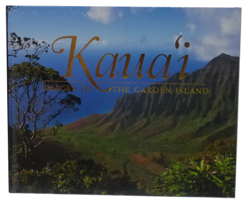 Kaua'i Images of the Garden Island