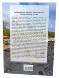Ancient sites of Kaua'i A guide to Hawaiian Archaeological and Cultural Places